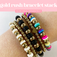 gold rush bracelet stack